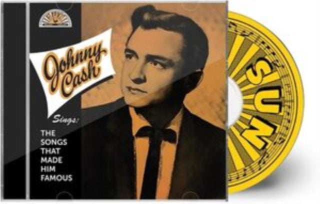 Johnny Cash – Sings The Songs That Made Him Famous CD