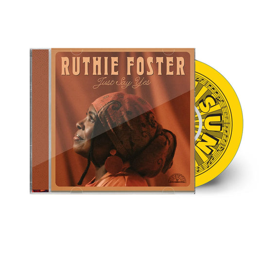 Ruthie Foster - Just Say Yes CD